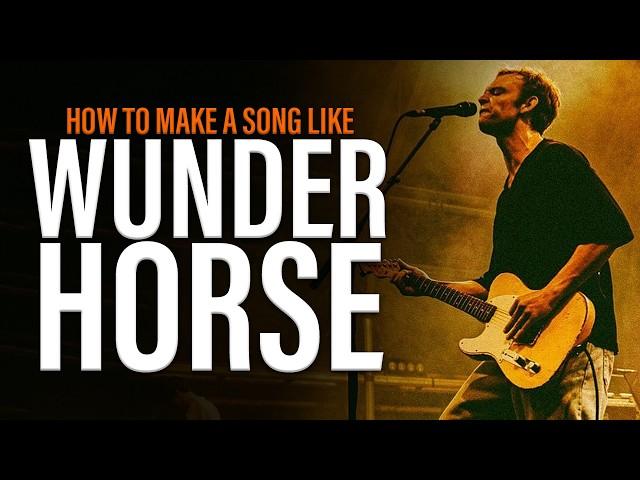 How To Make A Rock Song (Like Wunderhorse)