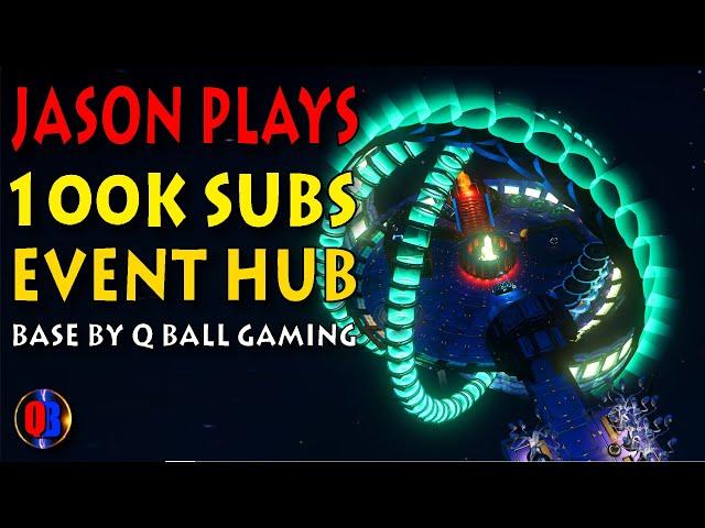 No Man's Sky Base Tour Made By Q Ball Gaming - Jason Plays 100K Subs Event Hub