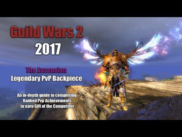 [GW2] "The Ascension" In-depth guide to completing Legendary PvP Backpack Achievements