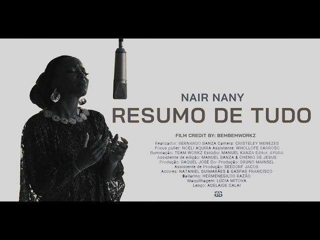 RESUMO DE TUDO  - NAIR NANY (Video Official )