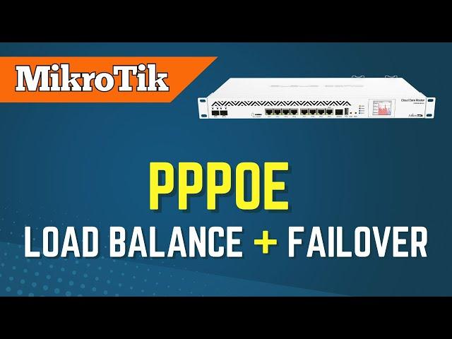 Mikrotik PPPoE load balance and failover configuration