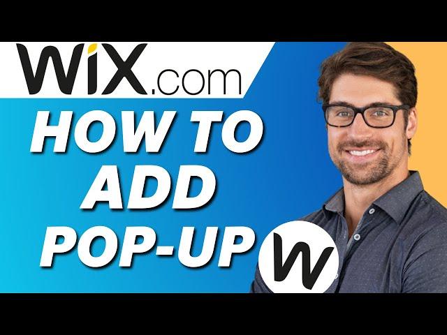 How to Add Pop-Up to Wix Website (Easy 2025)