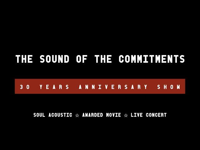 Soulmania - The Commitments 30 Years Anniversary Show