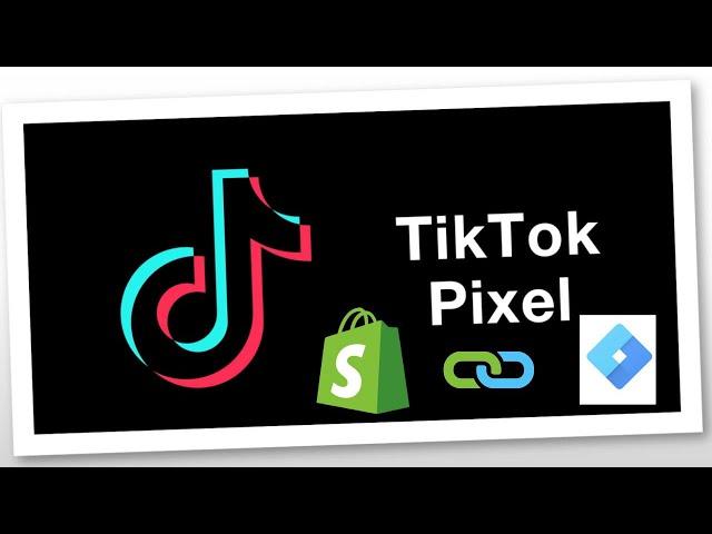 TikTok Pixel Setup on  Shopify Store Using Google Tag Manager