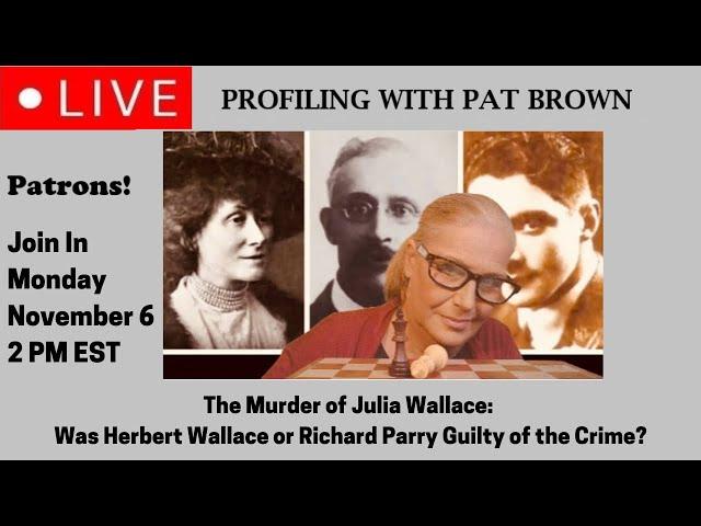 The Murder of Julia Wallace: Was Herbert Wallace or Richard Parry Guilty of the Crime? #qualtrough