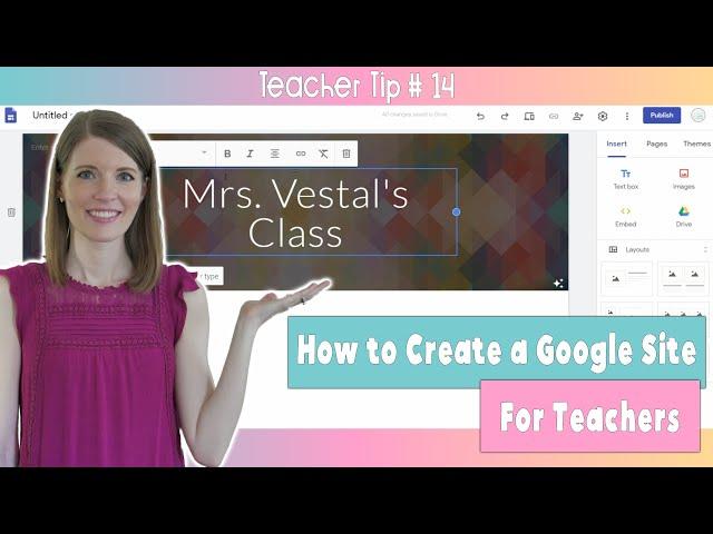 How to Create a Google Site for Teachers