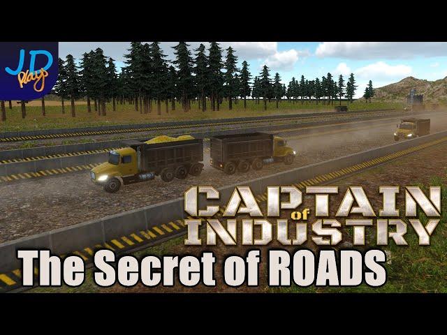 The Secret Way to Make ROADS  Captain of Industry    Tutorial, Guide, Tips