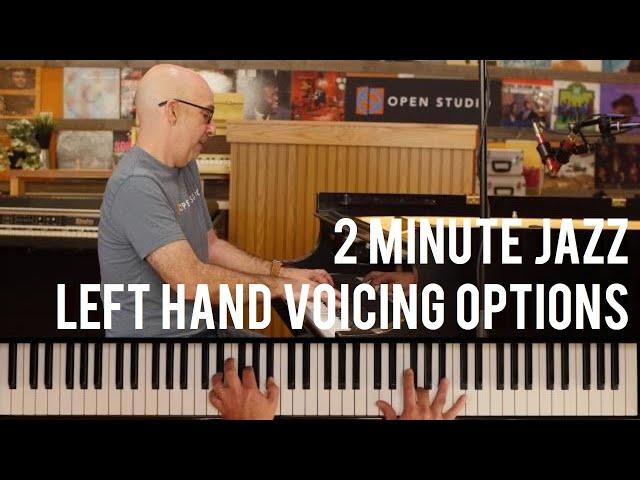 Left Hand Voicing Options - Peter Martin | 2 Minute Jazz