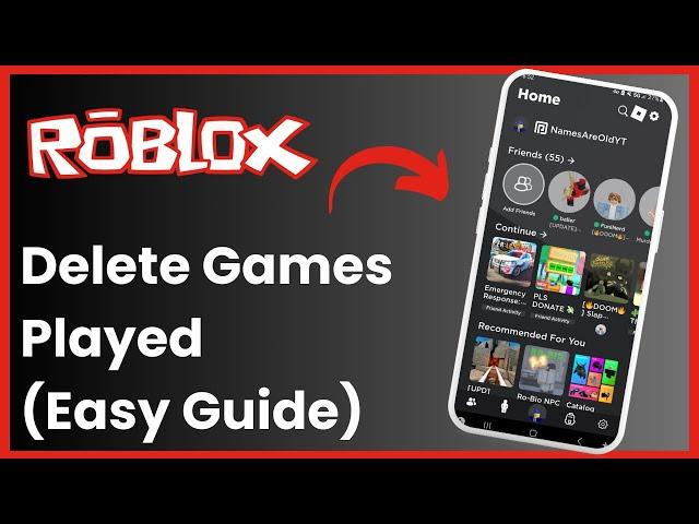 How To Delete Games You Played On Roblox !