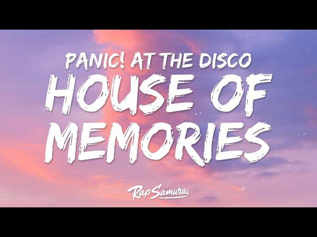 Panic! At The Disco - House of Memories (Lyrics)