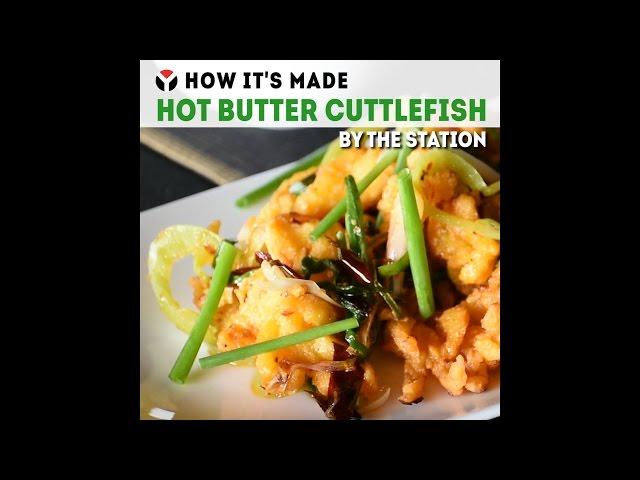 How It's Made: Hot Butter Cuttlefish