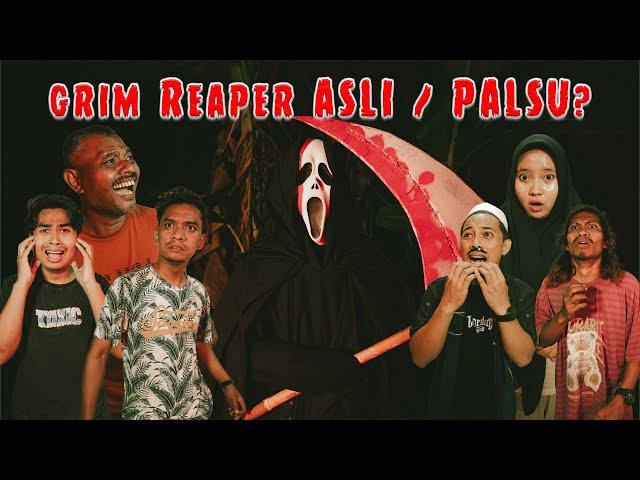 HANTU GRIM REAPER YANG ASLI !