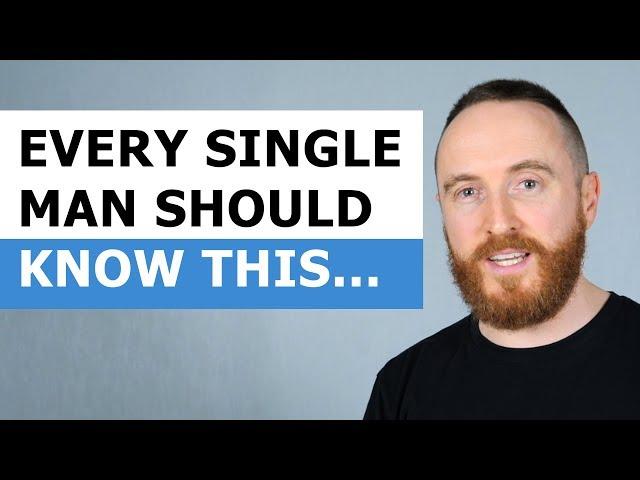 Essential Dating Advice For Men: 4 Things Every Man Should Know About Dating Women