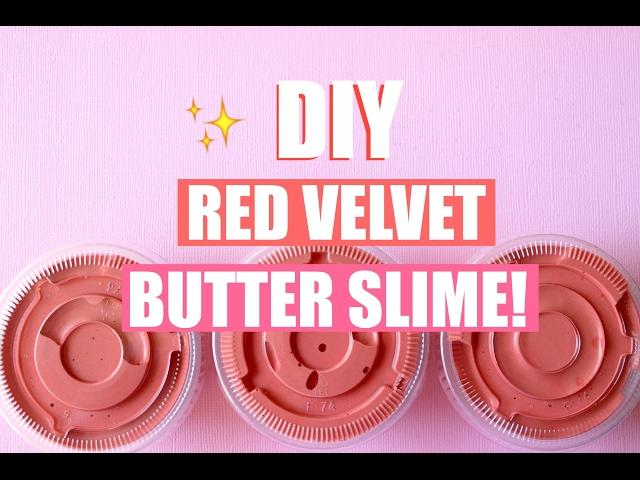 DIY RED VELVET CAKE BUTTER SLIME WITH REAL COCOA POWDER!! - Easy slime recipes 