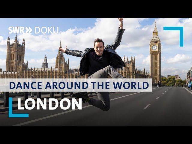 Dance Arount the World - London | SWR Doku