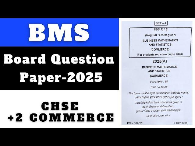 BMS BOARD QUESTION PAPER 2025 II CHSE COMMERCE #chseodisha