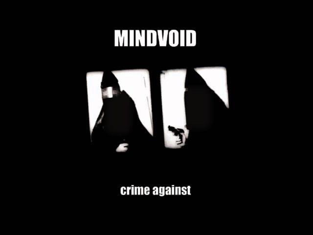 MINDVOID -  Destruction glass