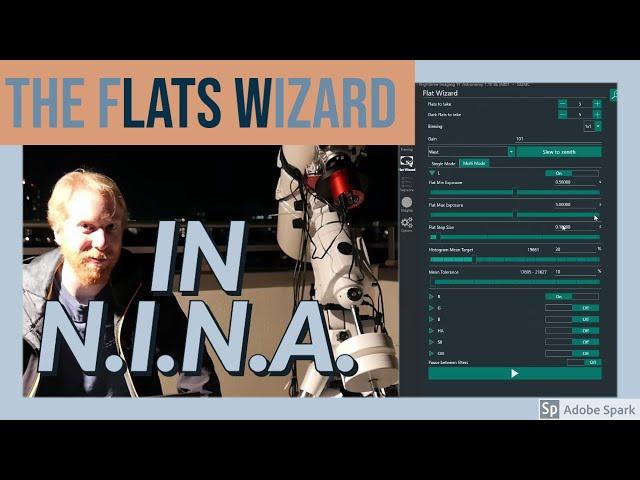 The Flats Wizard in N.I.N.A. - Flats made easy!