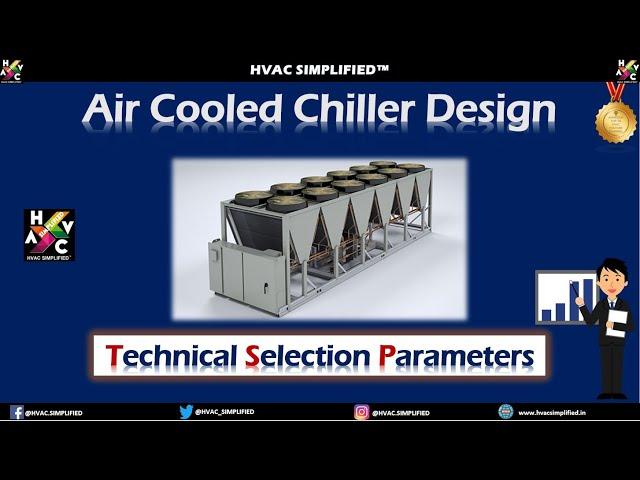 Air Cooled Chiller Technical Selection Parameters #hvac