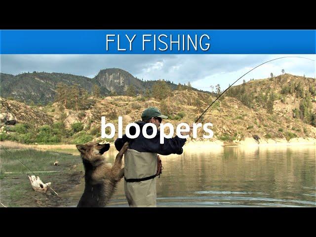 Funny Fly Fishing Bloopers