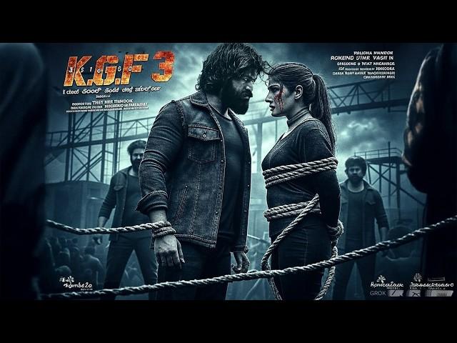 K.G.F - Chapter 3 : Official Hindi Trailer | Rocking Star Yash, Raveena Tandon | Prashant Neel |2025