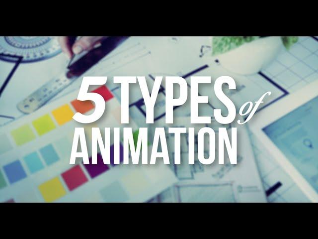 5 Types of Animation | A Beginner’s Guide | what is animation | types of animation courses