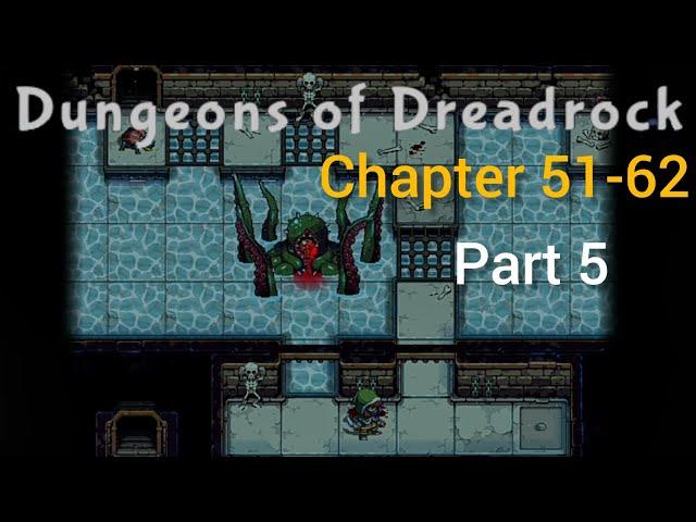 Dungeons of Dreadrock walkthrough | Chapter 51-62 part 5 | Silent gamer
