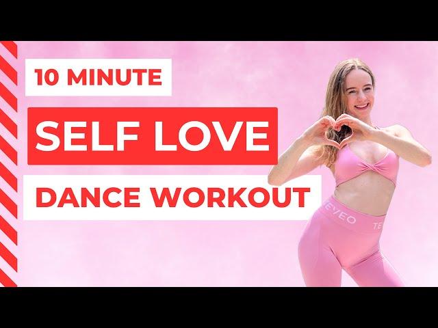 Self Love DANCE WORKOUT