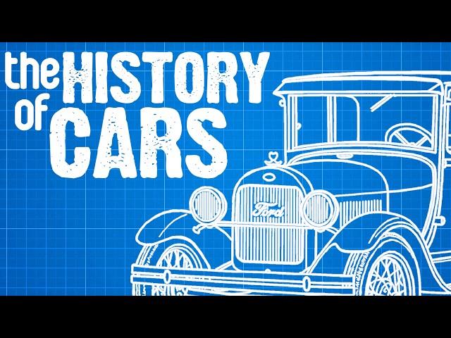 The History of Cars Explained in 16 Minutes