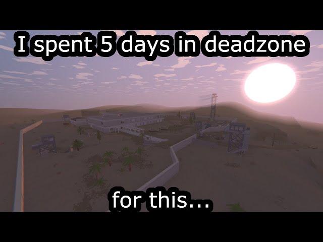 so I spent 5 days in deadzone... (Arid Vanilla)