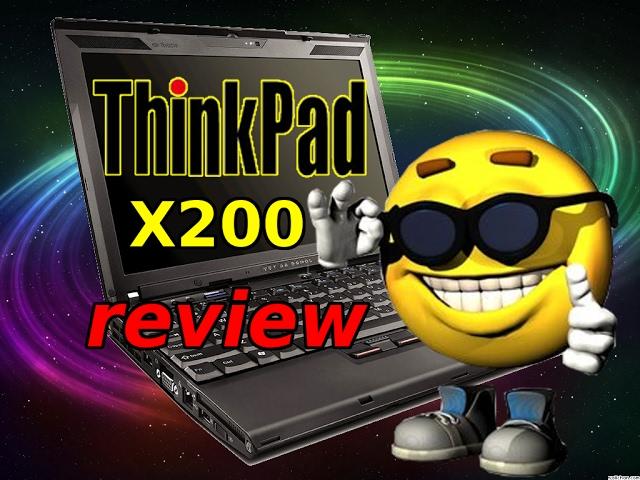 REVIEW: Thinkpad X200 (durable beast, less than $100)