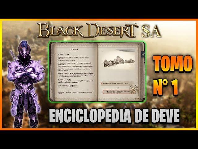 BLACK DESERT LATINO || ENCICLOPEDIA DE DEVE - TOMO 1 || BDO Español || 2019