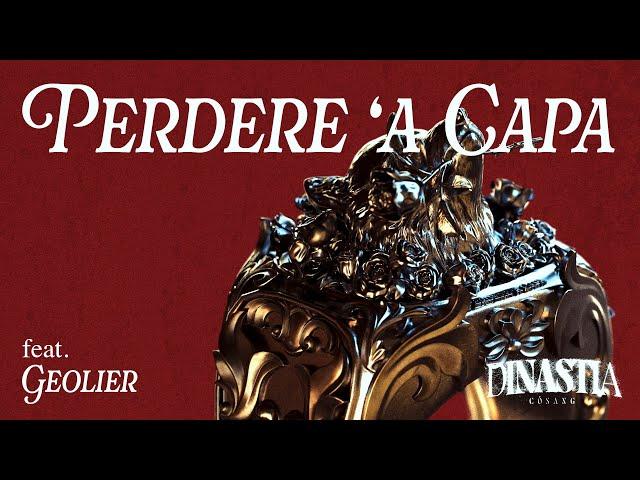 Co'Sang - Perdere ‘a capa feat. Geolier (Visual Video)