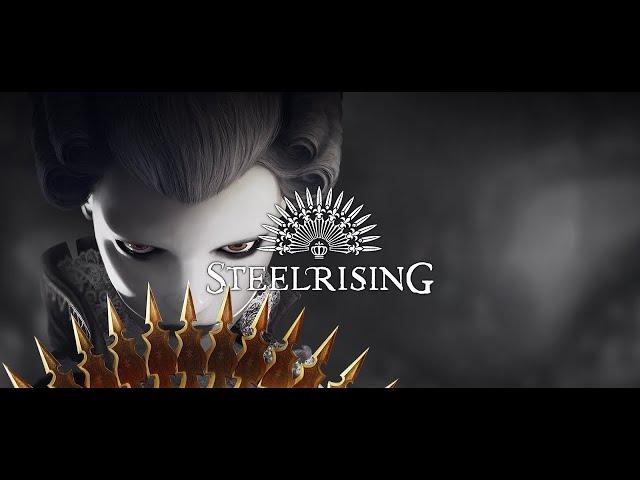 Steelrising, первый запуск/прохождение часть 0