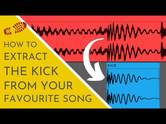 How To Extract Kick Drums From Your Favourite Songs