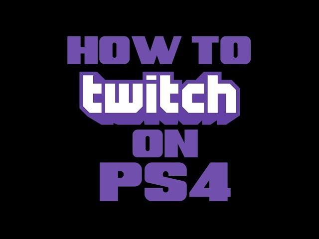 How to TWITCH ON PS4! My setup (tips, tricks and help.)