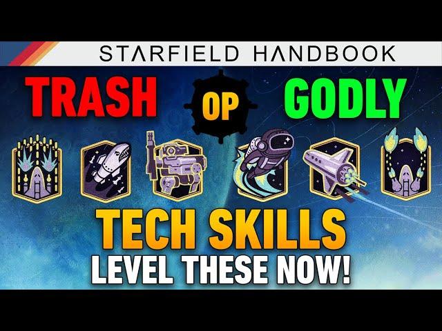 These Skills are BUSTED... Tech Skills Analysis & Tier List | Starfield Handbook