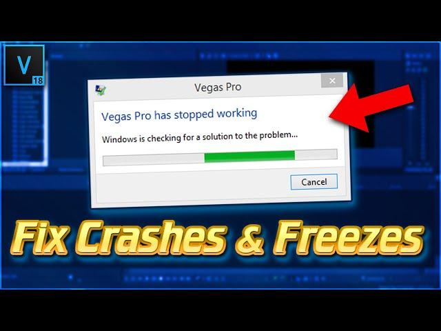 VEGAS Pro 18: How To Fix All Crashes & Freezes - Tutorial #506