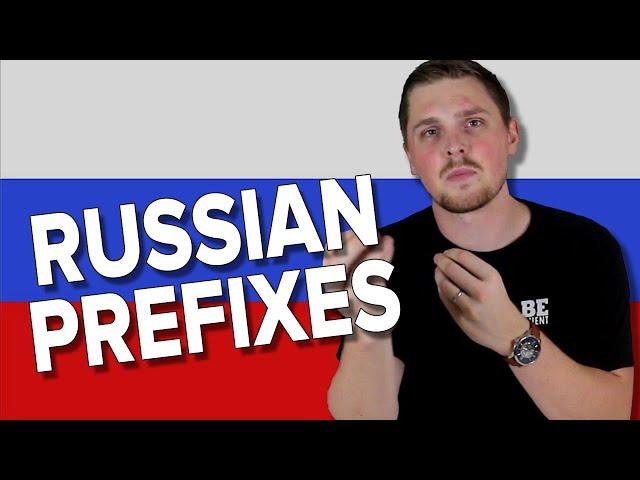 How To Use PREFIXES in Russian