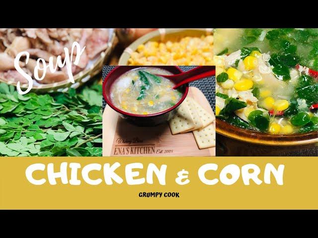 CHICKEN AND CORN SOUP CHINESE STYLE