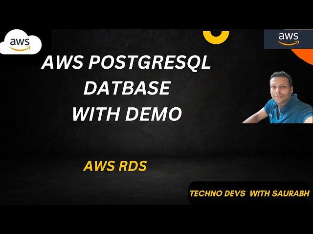 AWS RDS PostgreSQL Database Tutorial with Demo