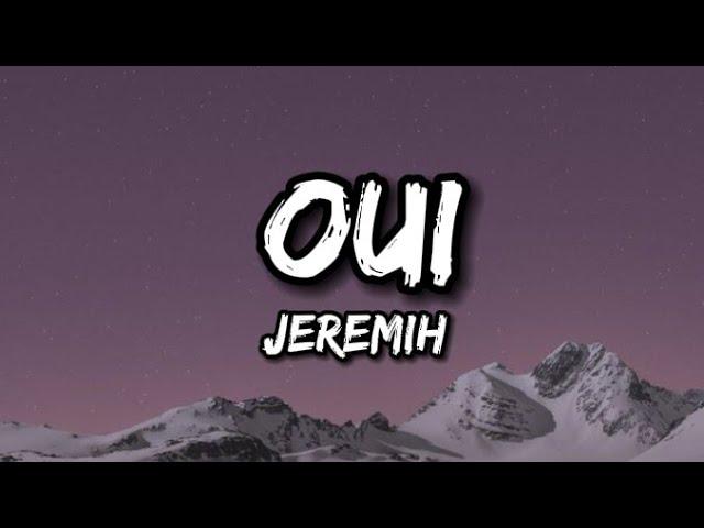 Jeremih - Oui (TikTok Remix) Lyrics | There's no we without you and I