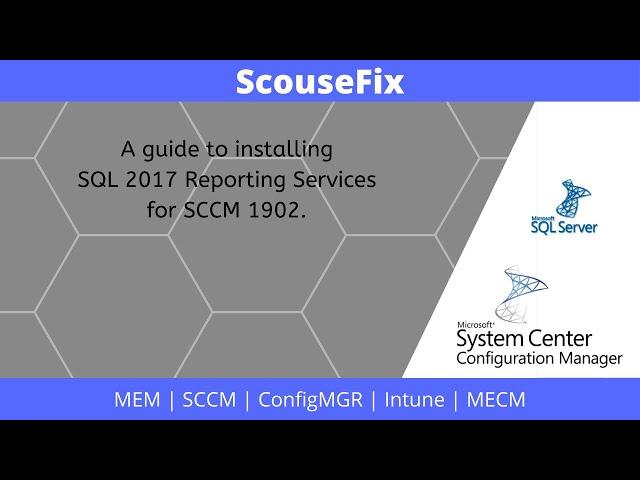 SQL 2017 Reporting Services install for - MECM - ConfigMgr - SCCM  Server 1902 install