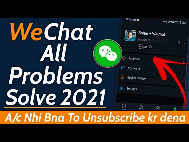 WeChat Sign up india 2022new Trick | How to sign up WeChat 2022 | WeChat sign up problem Solved 2022