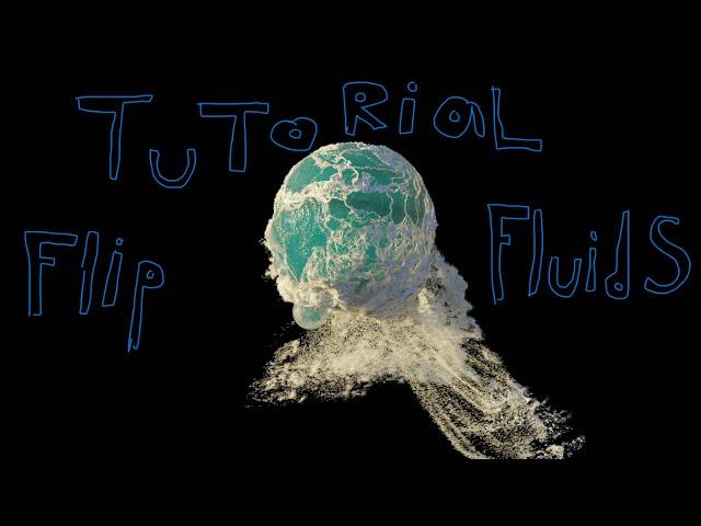 Flip Fluids Tutorial