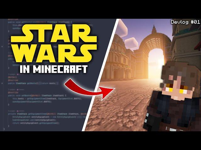 Making a Star Wars RPG in Minecraft - Devlog #1