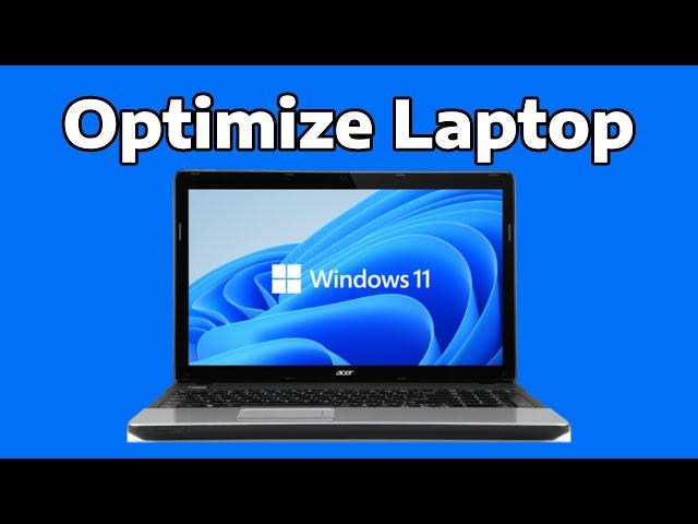 How To Make Windows 11 Run Faster & Speed Up Your Laptop