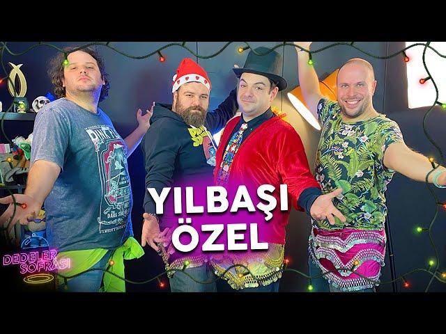 YILBAŞI ÖZEL BÖLÜMÜ! // DEDELER SOFRASI