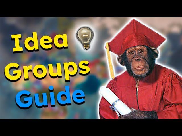 The Ultimate Guide To Idea Groups - EU4 1.34