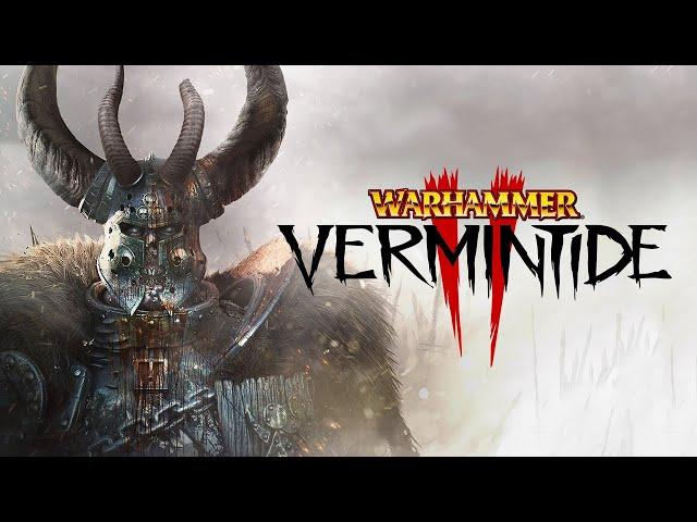 Warhammer: Vermintide 2 Chillllllllllllllllllllllllllll